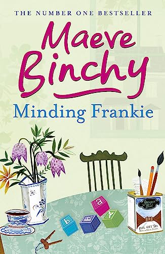Minding Frankie: An uplifting novel of community and kindness von Orion